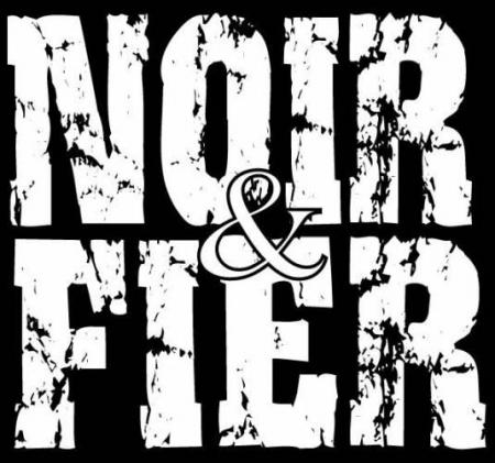 Noir & Fier